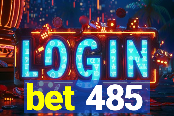 bet 485